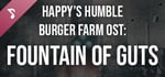 Happy’s Humble Burger Farm: Fountain of Guts (OST) banner image