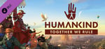 HUMANKIND™ - Together We Rule Expansion Pack banner image