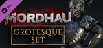 MORDHAU - Grotesque Set banner image