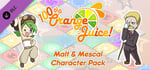 100% Orange Juice - Malt & Mescal Character Pack banner image
