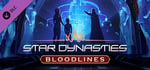 Star Dynasties: Bloodlines banner image
