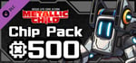 METALLIC CHILD Chip Pack 500 banner image