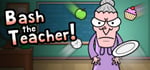 Bash the Teacher! - Classroom Clicker steam charts