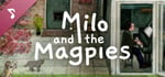 Milo and the Magpies Soundtrack banner image