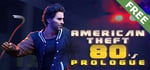 American Theft 80s: Prologue steam charts