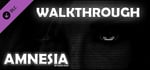 Amnesia - Walkthrough banner image