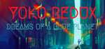 Yoko Redux: Dreams of a Blue Planet steam charts