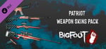 BIGFOOT - WEAPON SKINS "Patriot" banner image