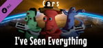 I've Seen Everything - Cars banner image