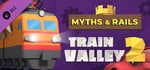Train Valley 2 - Myths and Rails banner image