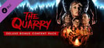 The Quarry – Deluxe Bonus Content Pack banner image