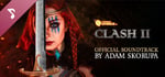 Clash II Soundtrack banner image