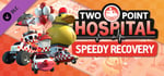 Two Point Hospital: Speedy Recovery banner image