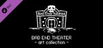 BAD END THEATER art collection banner image