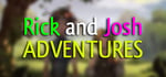 Rick and Josh adventures banner image