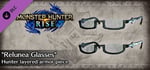 Monster Hunter Rise - "Relunea Glasses" Hunter layered armor piece banner image