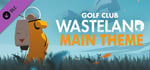 Golf Club Nostalgia- Main Theme banner image