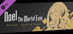 Noel the Mortal Fate S10 banner image