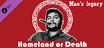 Mao's Legacy: Homeland or Death banner image