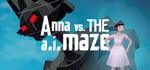 Anna VS the A.I.maze steam charts