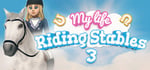 My Life: Riding Stables 3 banner image