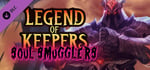 Legend of Keepers: Soul Smugglers banner image