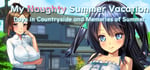 My Naughty Summer Vacation ~Days in Countryside and Memories of Summer~ steam charts