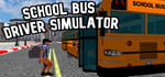 School Bus Driver Simulator banner image