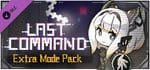 Last Command - Extra Mode Pack banner image