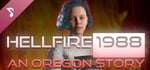 Hellfire 1988: An Oregon Story Soundtrack banner image