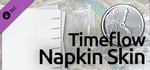 Timeflow Napkin Balance Skin banner image