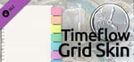 Timeflow Grid Balance Skin banner image