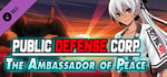 Public Defense Corp: The Ambassador of Peace banner image