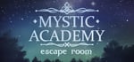 Mystic Academy: Escape Room banner image