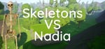 Skeletons VS Nadia steam charts