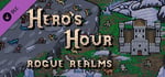 Hero’s Hour - Rogue Realms banner image