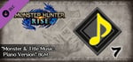 Monster Hunter Rise - "Monster & Title Music: Piano Version" BGM banner image