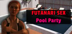 Futanari Sex - Pool Party steam charts