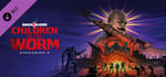 Back 4 Blood - Expansion 2: Children of the Worm banner image