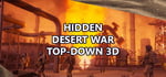 Hidden Desert War Top-Down 3D banner image