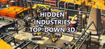 Hidden Industries Top-Down 3D steam charts