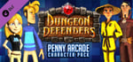 Dungeon Defenders: Penny Arcade Character Pack banner image