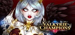 Valkyrie Champions steam charts
