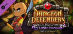 Dungeon Defenders - Quest for the Lost Eternia Shards Part 2 banner image