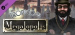 Tropico 4: Megalopolis DLC banner image
