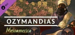 Ozymandias - Mesoamerica banner image