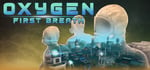 Oxygen: First Breath banner image