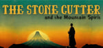 The Stone Cutter and the Mountain Spirit banner image