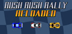 Rush Rush Rally Reloaded steam charts