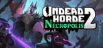Undead Horde 2: Necropolis banner image